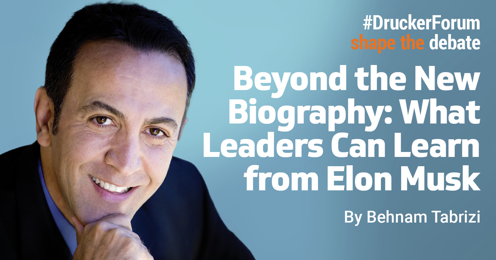 Beyond the New Biography: What Leaders Can Learn from Elon Musk by ...